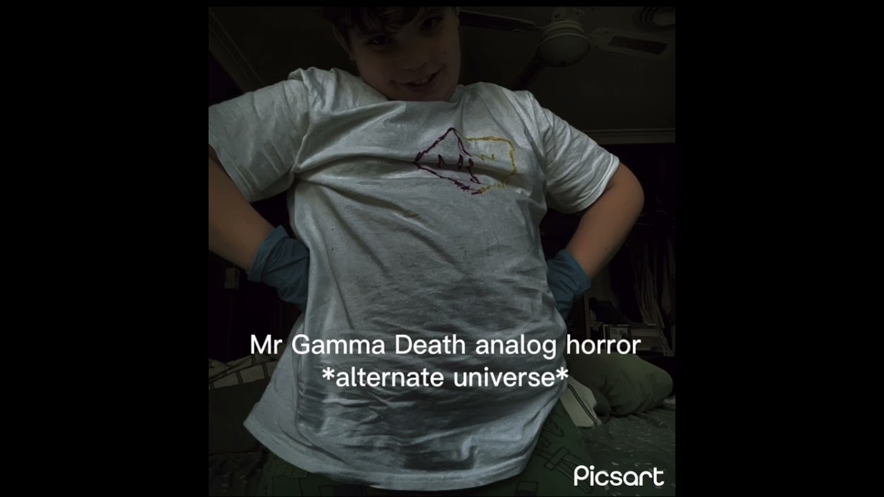 Mr Gamma Death analog horror *alternate universe*