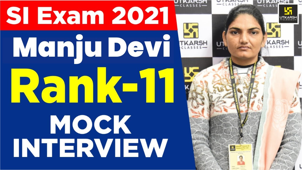 Rajasthan SI Topper 2021 | Manju Devi | RANK 11 | Mock Interview | Utkarsh Classes