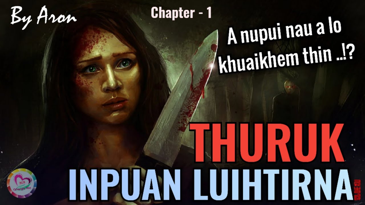 Thuruk inpuan luihtirna ngaihnawm chu - 1