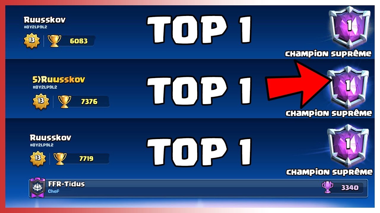 Mes MEILLEURS TOP 1 MONDE sur CLASH ROYALE !!