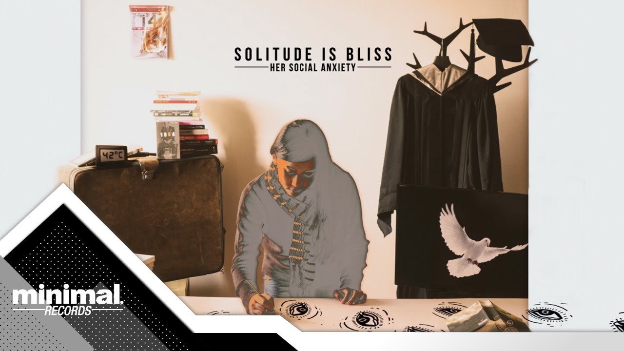 Solitude is Bliss - Out of Safe Zone [Official Audio]