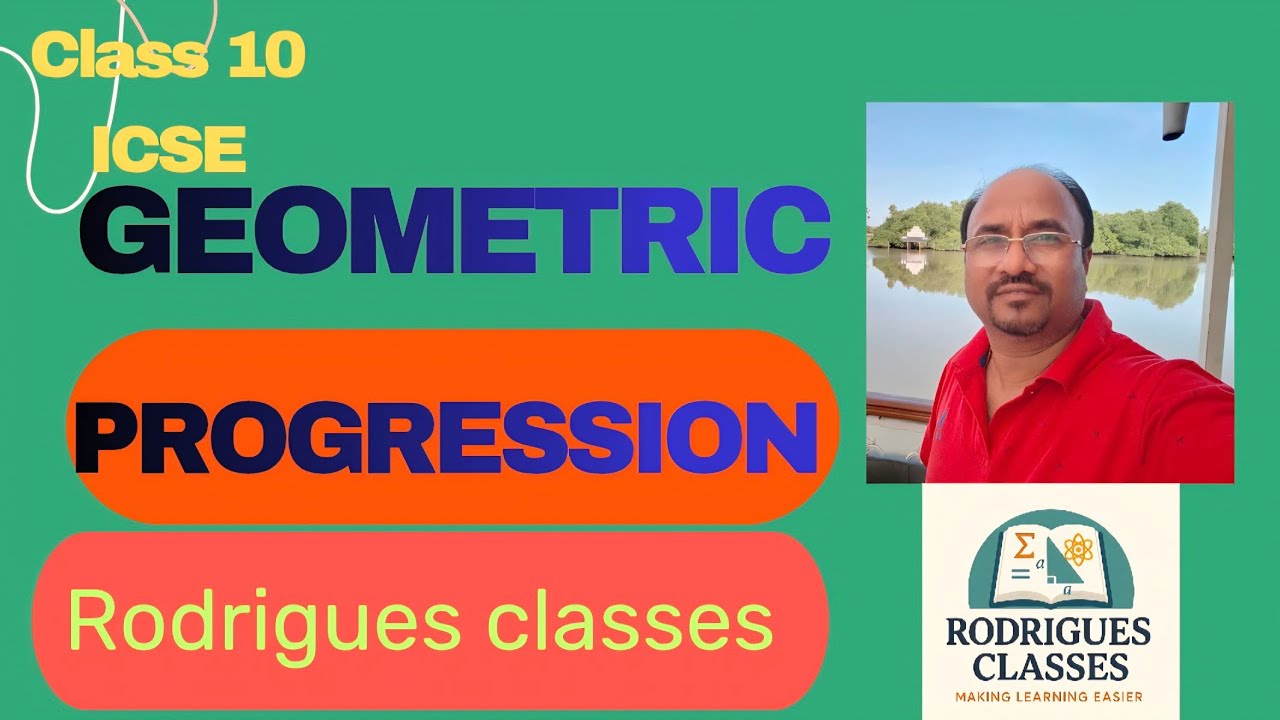Geometric Progression Class 10 ICSE