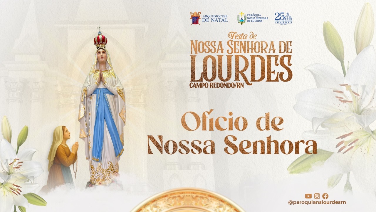 Ofício de Nossa Senhora | 08/02/2026