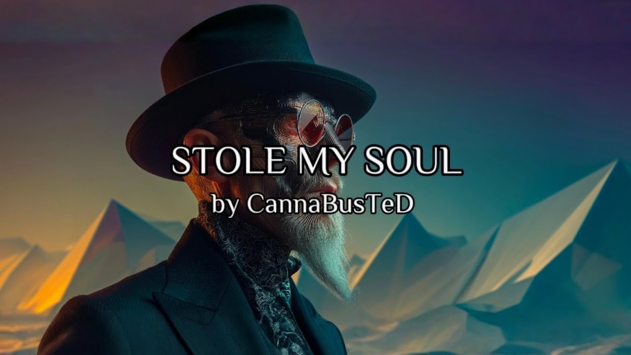 Stole My Soul