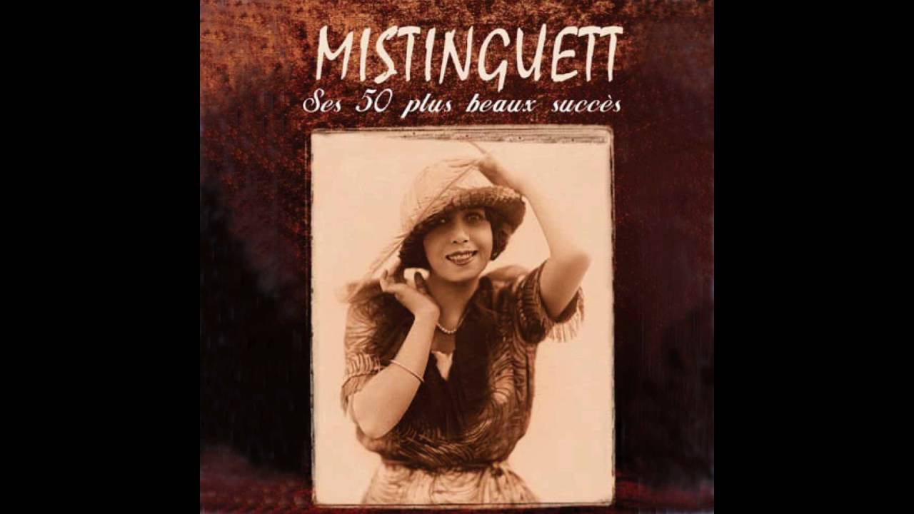 Mistinguett - Pot-pourri sur les refrains de Mistinguett