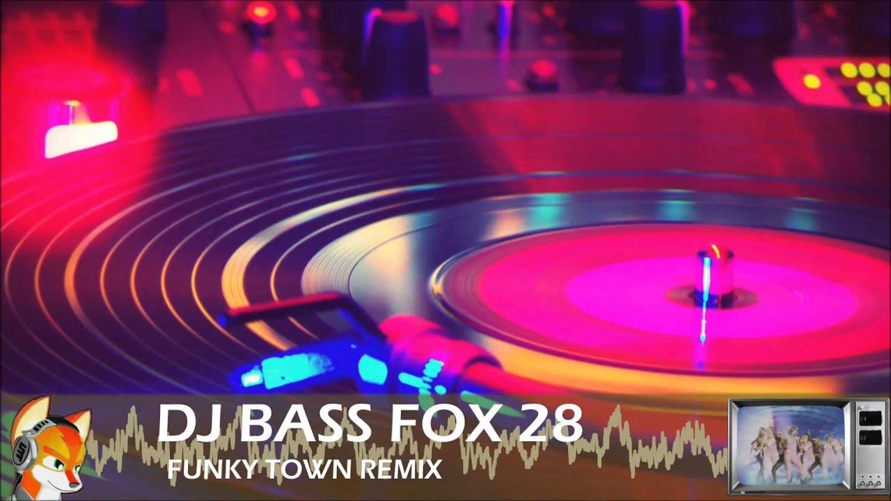 [Dubstep] Funky Town Remix - DJ Bass Fox 28
