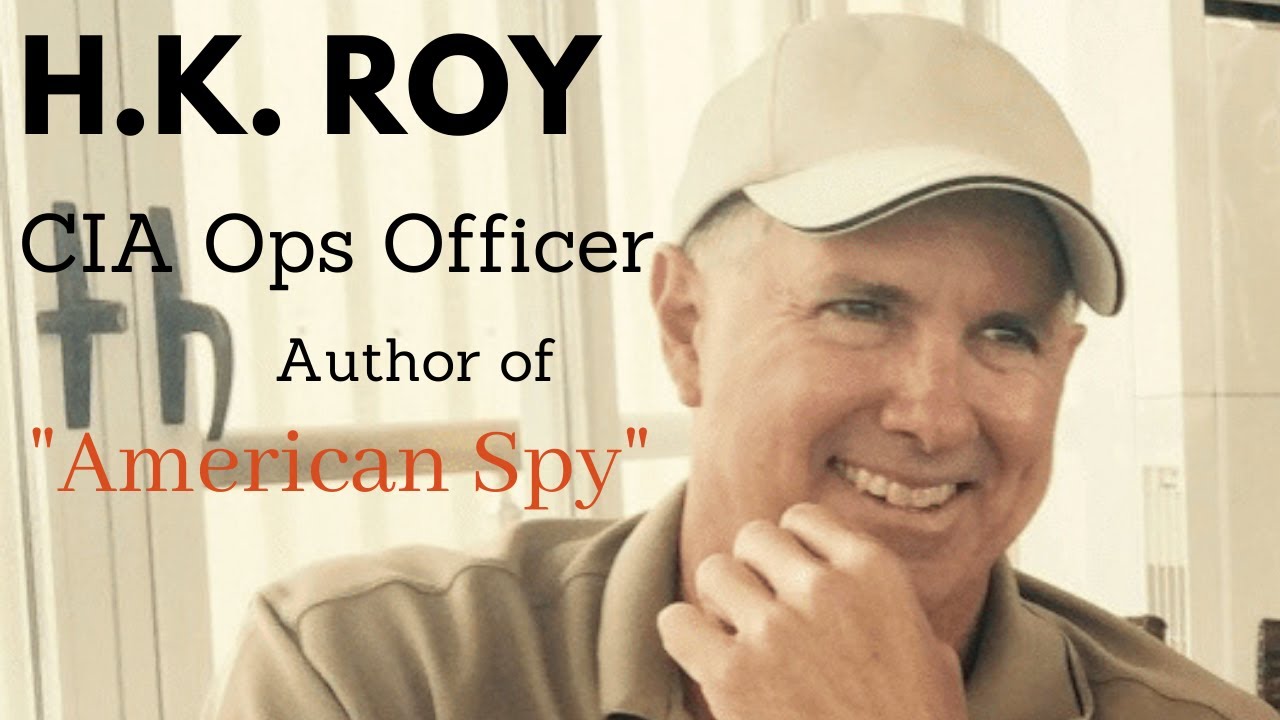 CIA Ops Officer H.K. Roy, running intel assets from war torn Bosnia, Ep. 28