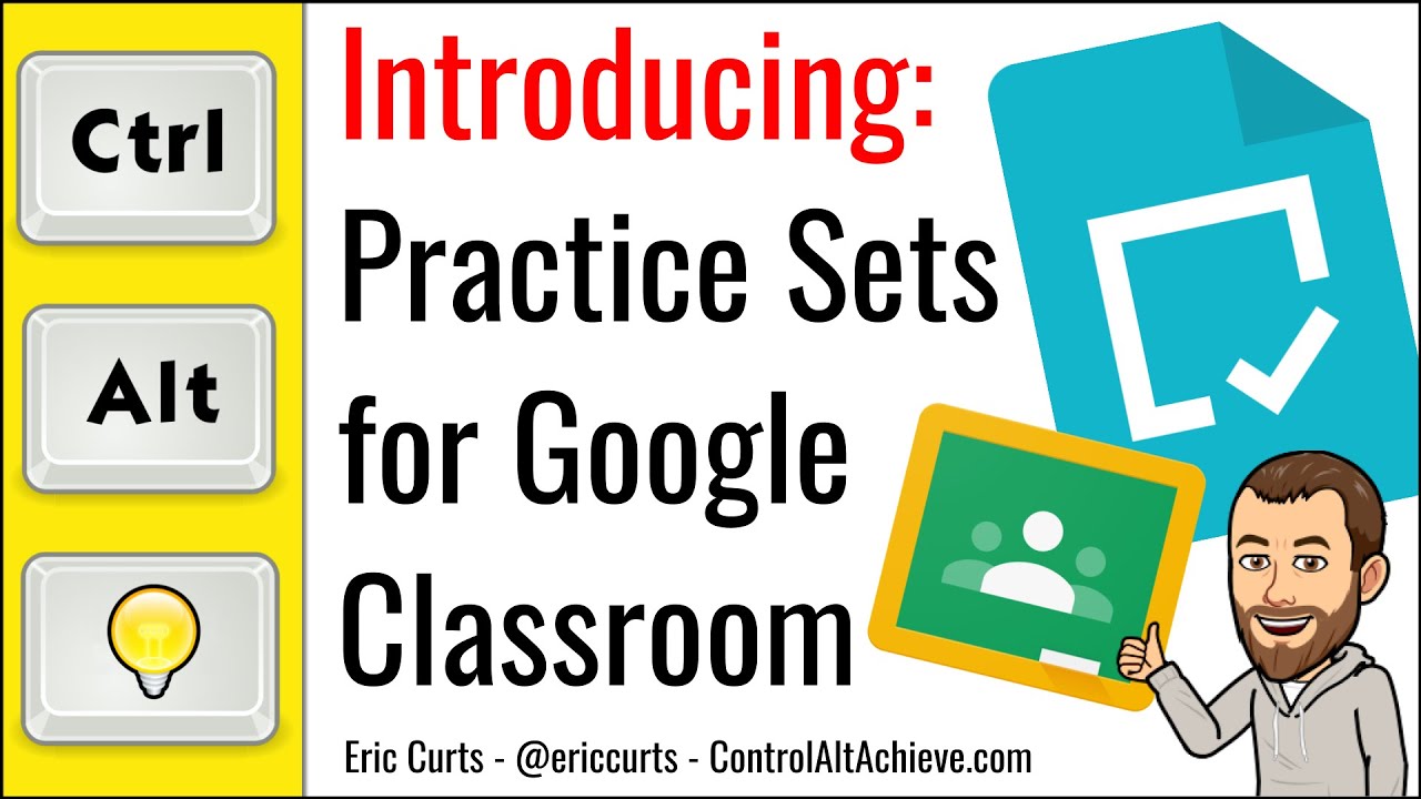 Introducing Practice Sets for Google Classroom