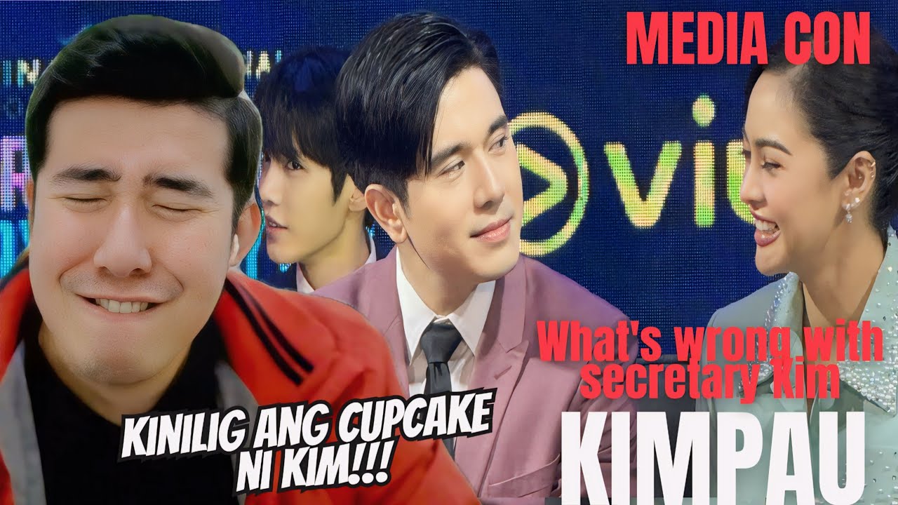 [REACTION] KIMPAU | WHAT'S WRONG WITH SECRETARY KIM | MEDIA CON | Kim Chiu and Paulo Avelino