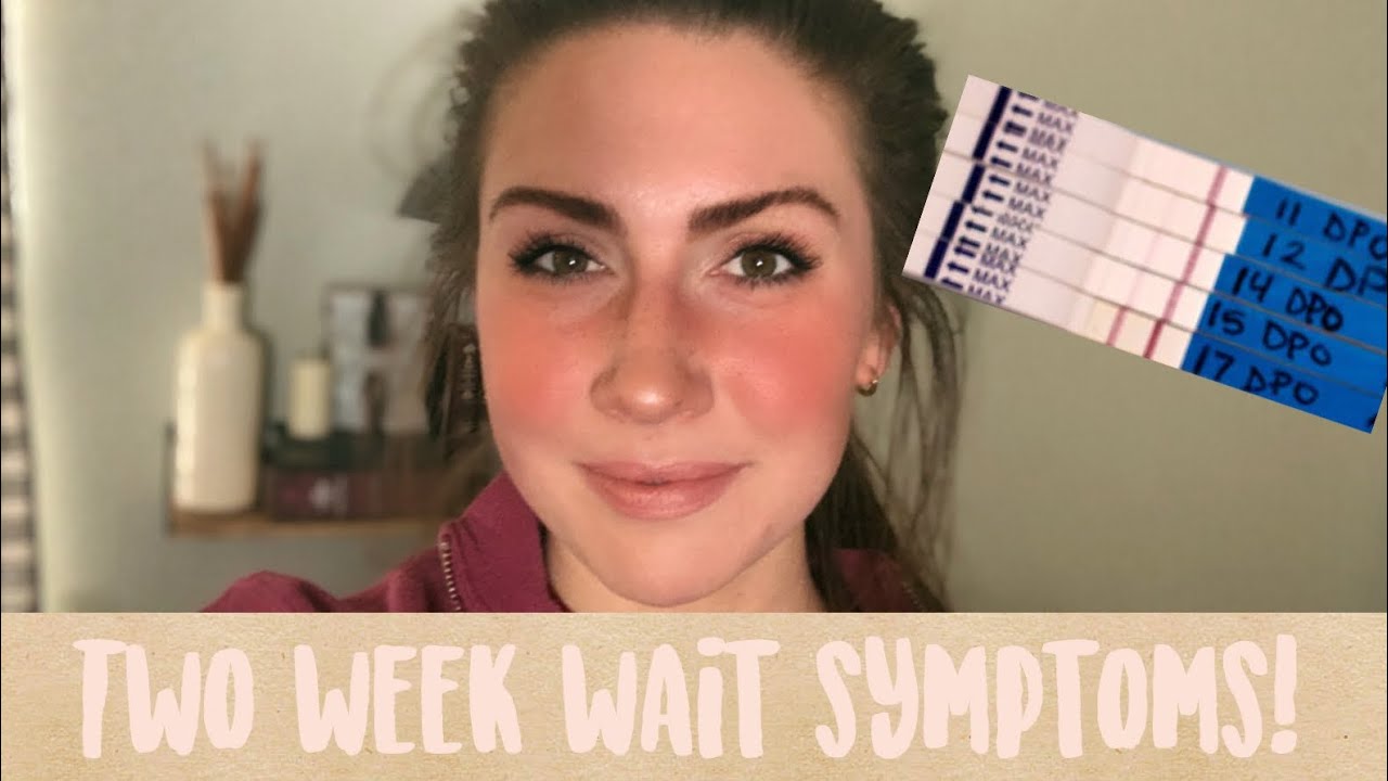 EARLIEST PREGNANCY SYMPTOMS BEFORE BFP | TWO WEEK WAIT