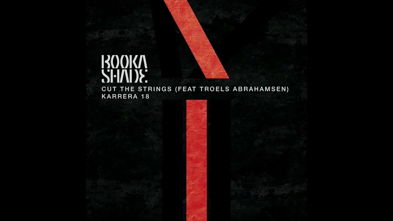 Booka Shade feat. Troels Abrahamsen - Cut the Strings [Choir Only Mix] (BFMB039)
