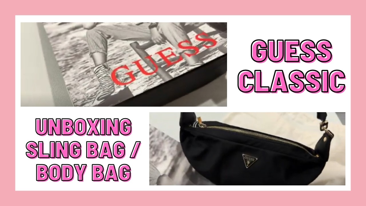 GUESS CLASSIC BAG UNBOXING GUESS ECO DESIGN EASY TO CARRY BODY BAG LIGHT WEIGHT AND VERY MINIMALIST