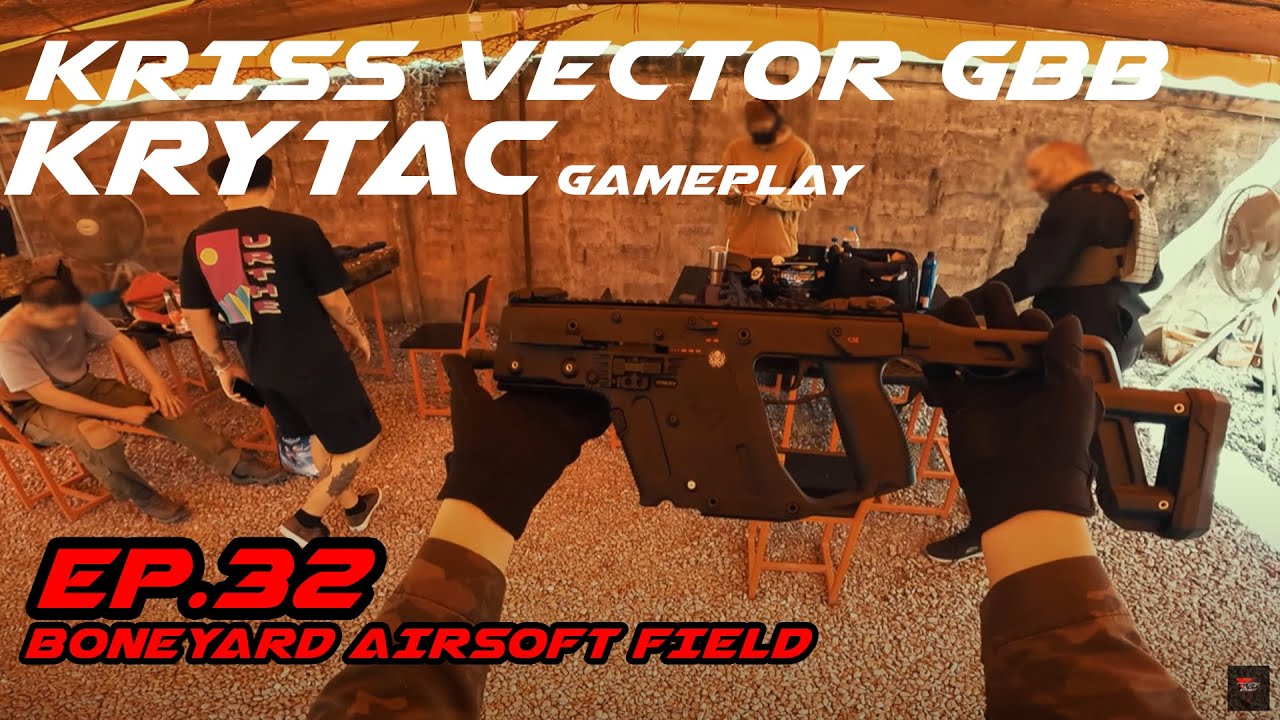 | KRISS VECTOR-KRYTAC GBB | TRINITY AIRSOFT | BONEYARD AIRSOFT FIELD | GAMEPLAY | EP.32 |