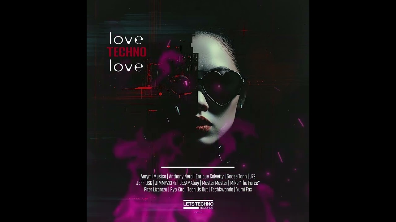 “Love Techno Love” V.A Disponible ahora! Incluye Enrique Calvetty & Piter Lizarazu - 