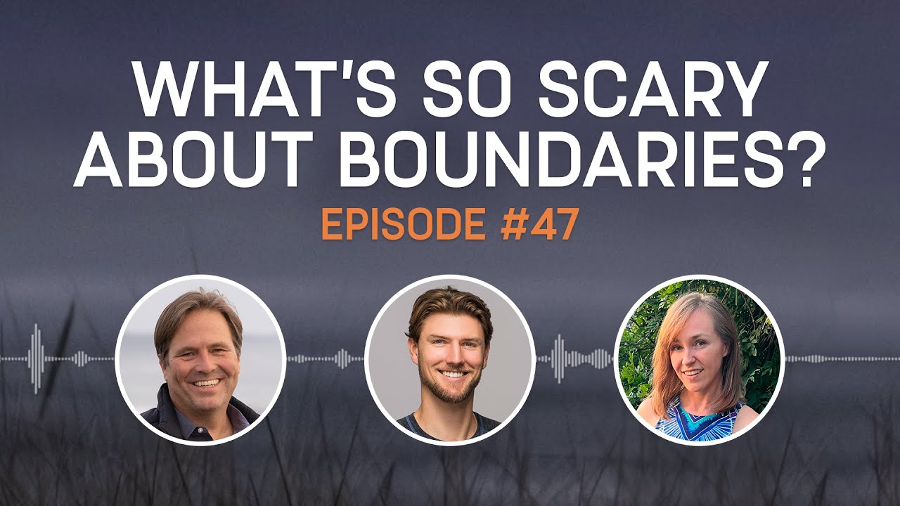 What's So Scary About Boundaries?