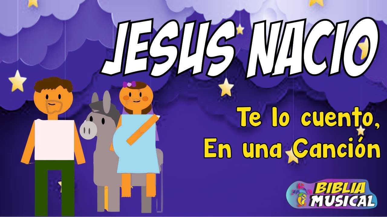 El Nacimiento de Jesús navidad | Musica cristiana para niños