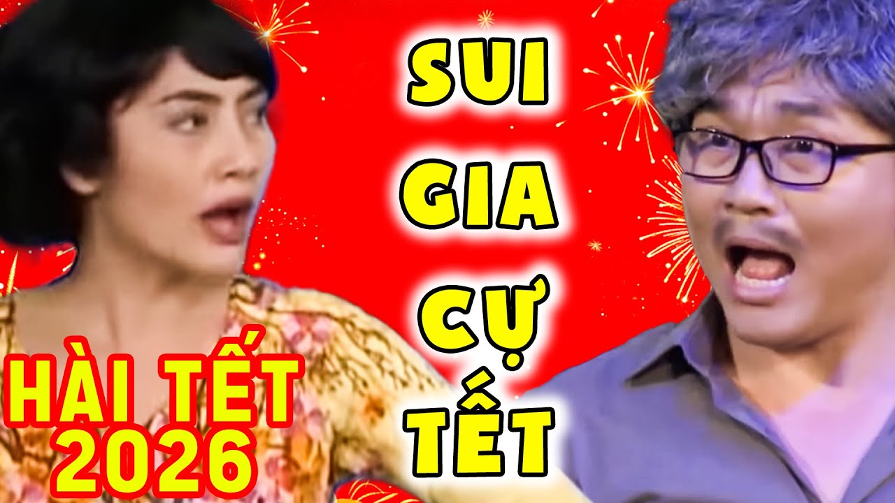 HÀI TẾT 2026 CƯỜI NHÁO NHÀO VỚI HÀI NGỌC LAN TẾT RỦA CẢ HỌ SUI GIA KHÔNG VẤP 1 CHỮ