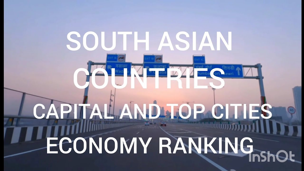 South Asian countries capital and top cities economy ranking. Latest 2026. 