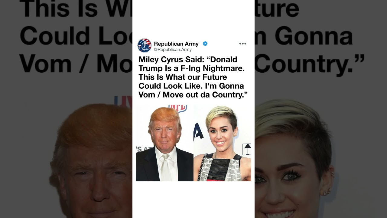 Miley Cyrus vs Trump? Viral Political Post Explained