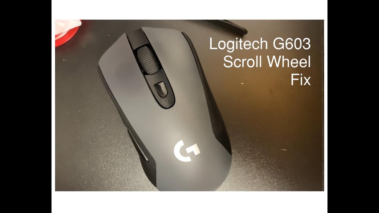 Logitech G603 Scroll Wheel Fix (+Full Disassembly)