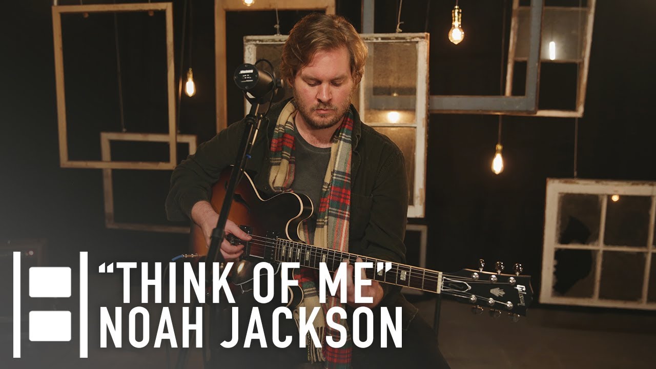 Noah Jackson - Think of Me // Cinderblock