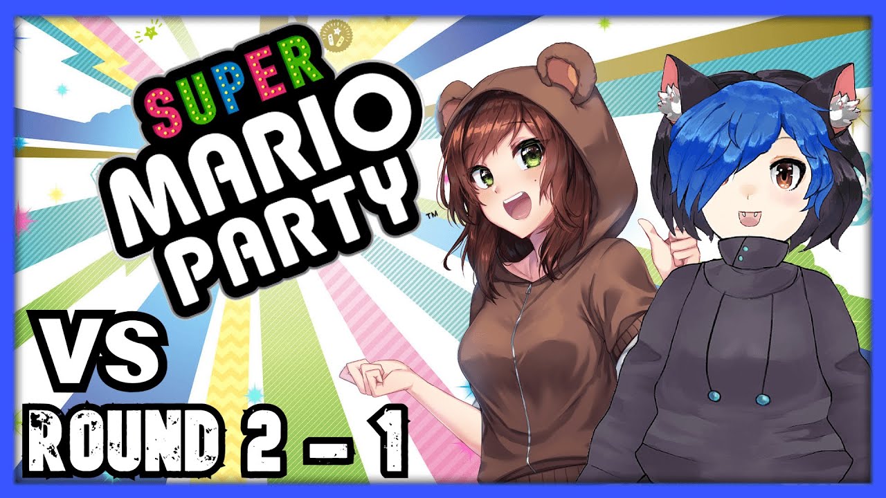 Super Mario Party VS w/ MBTeddyGram ~ ROUND 2 - PART 1 | JChip【VTuber】