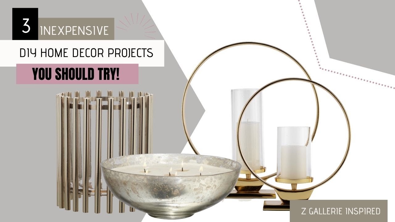 3 Inexpensive Z Gallerie Inspired DIYs You Should Try!