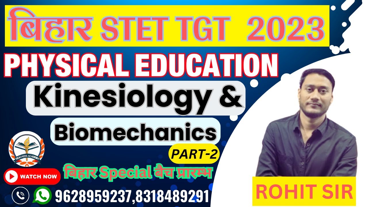 BIHAR STET TGT PHYSICAL EDUCATION 2023 | Kinesiology & Biomechanics-2 | BIHAR STET TGT PHYSICAL EDU