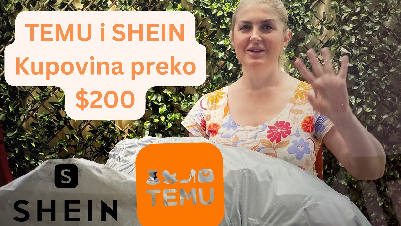 Velika TEMU i SHEIN kupovina preko $200 🛍️ 