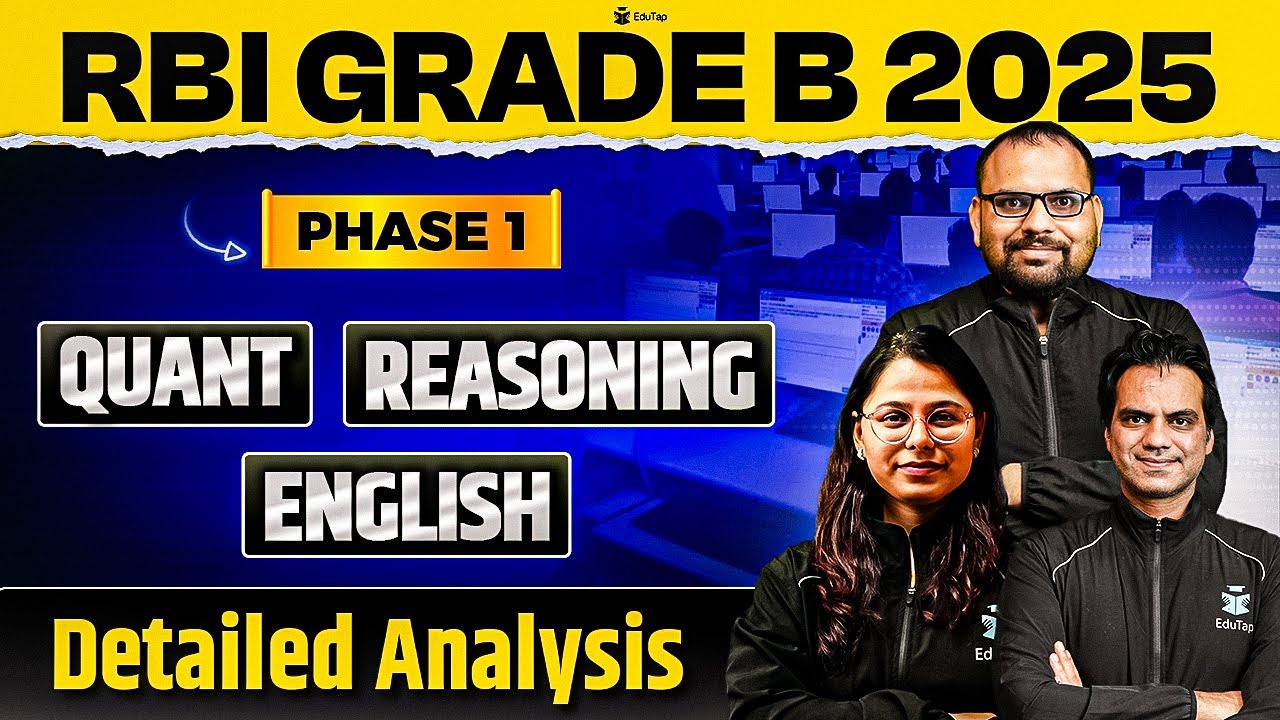 RBI Grade B Exam Analysis 2025 | RBI Grade B Phase 1 Detailed Quant Reasoning English Paper Review