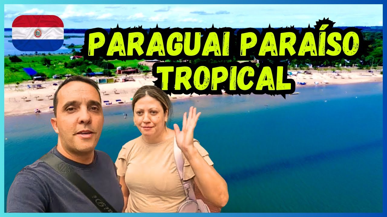 Você sabia que tem Praia no  Paraguai ?