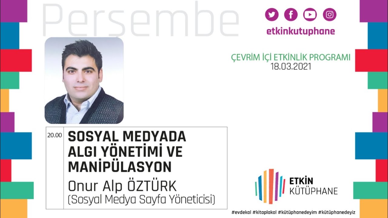 Onur Alp Öztürk ile Sosyal Medyada Algı Yönetimi ve Manipülasyon