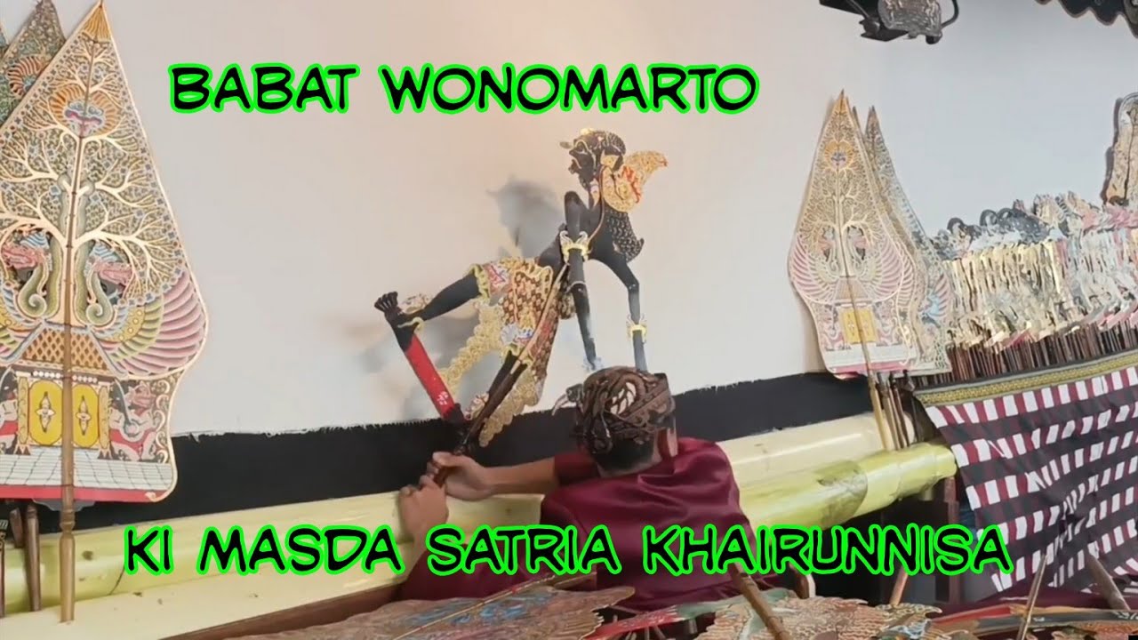 Brontoseno babat Wonomarto, Ki Masda Satria khairunnisa@dwanto1969 #wayangkulit****