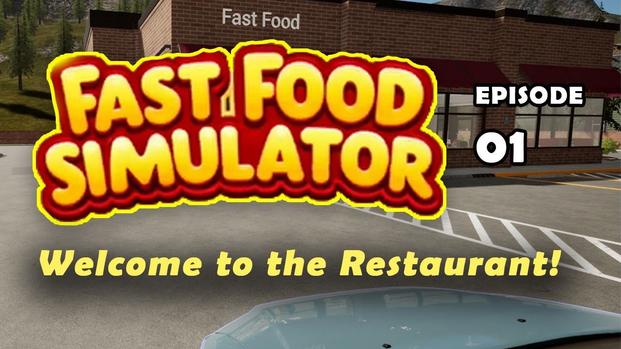 Episode 1 Fast Food Simulator! Welcome to The Restaurant! #fastfoodsimulator