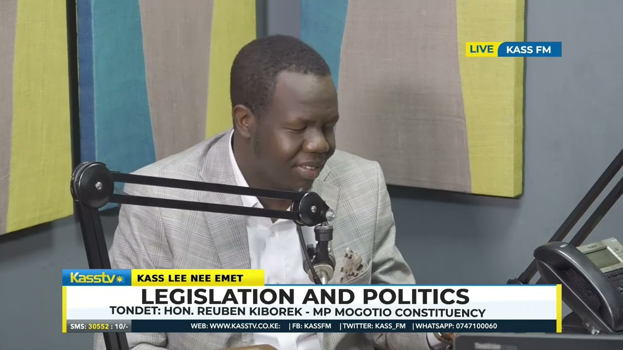 17TH JULY 2025| LENEE EMET| LEGISLATION AND POLITICS. GUEST: HON. REUBEN KIBOREK - MP MOGOTIO—PART 1