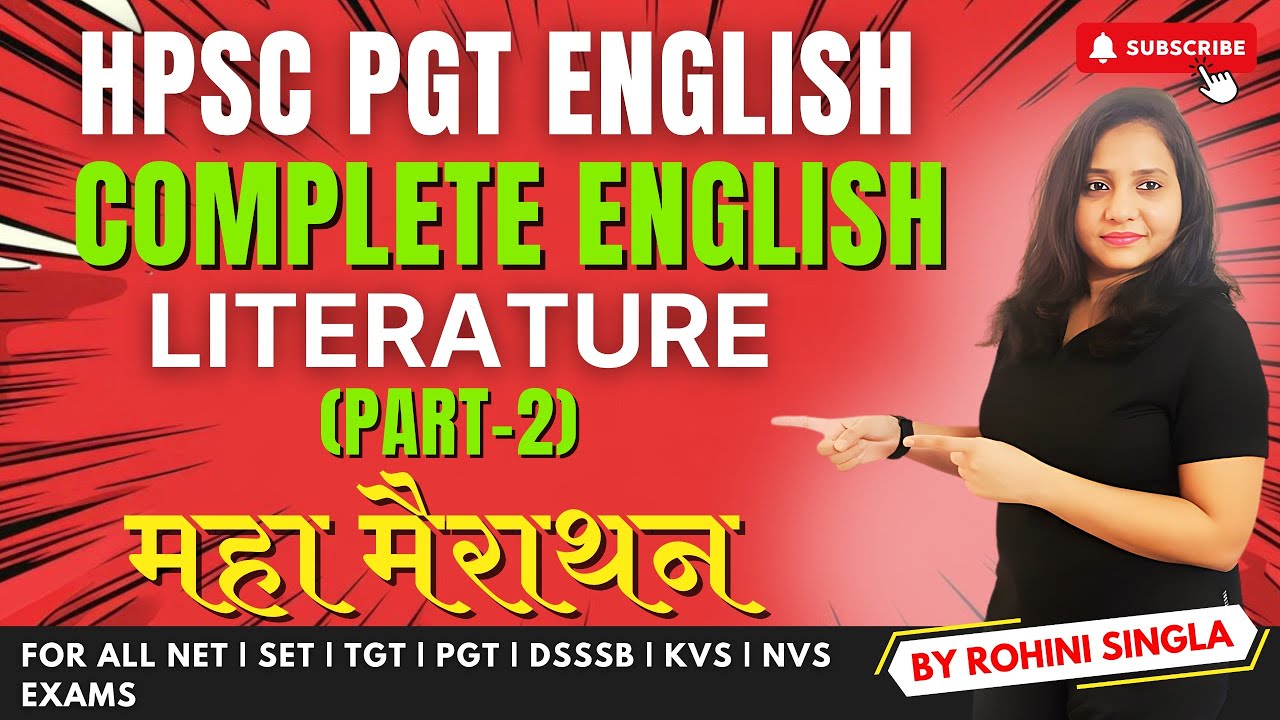 HPSC PGT English | Complete English Literature Maha Marathon Part - 2 | By Rohini Singla