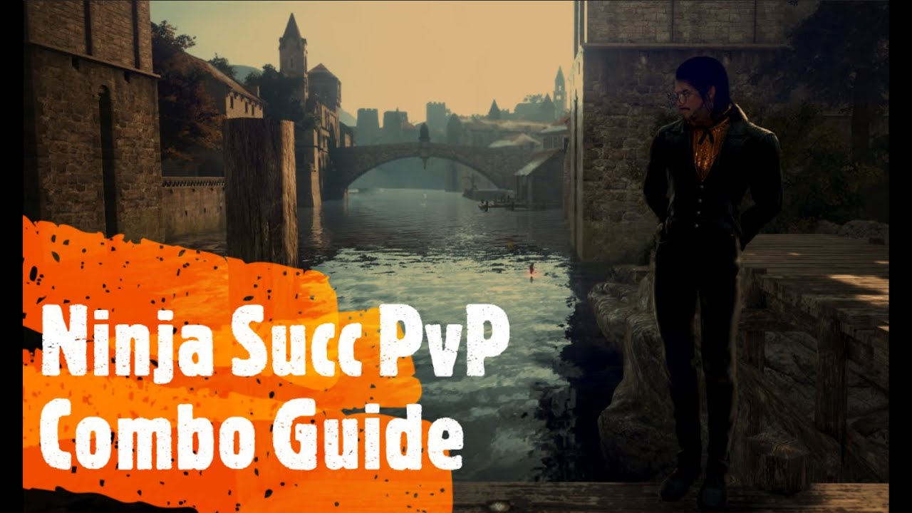 BDO Ninja Succession PvP Combo #1
