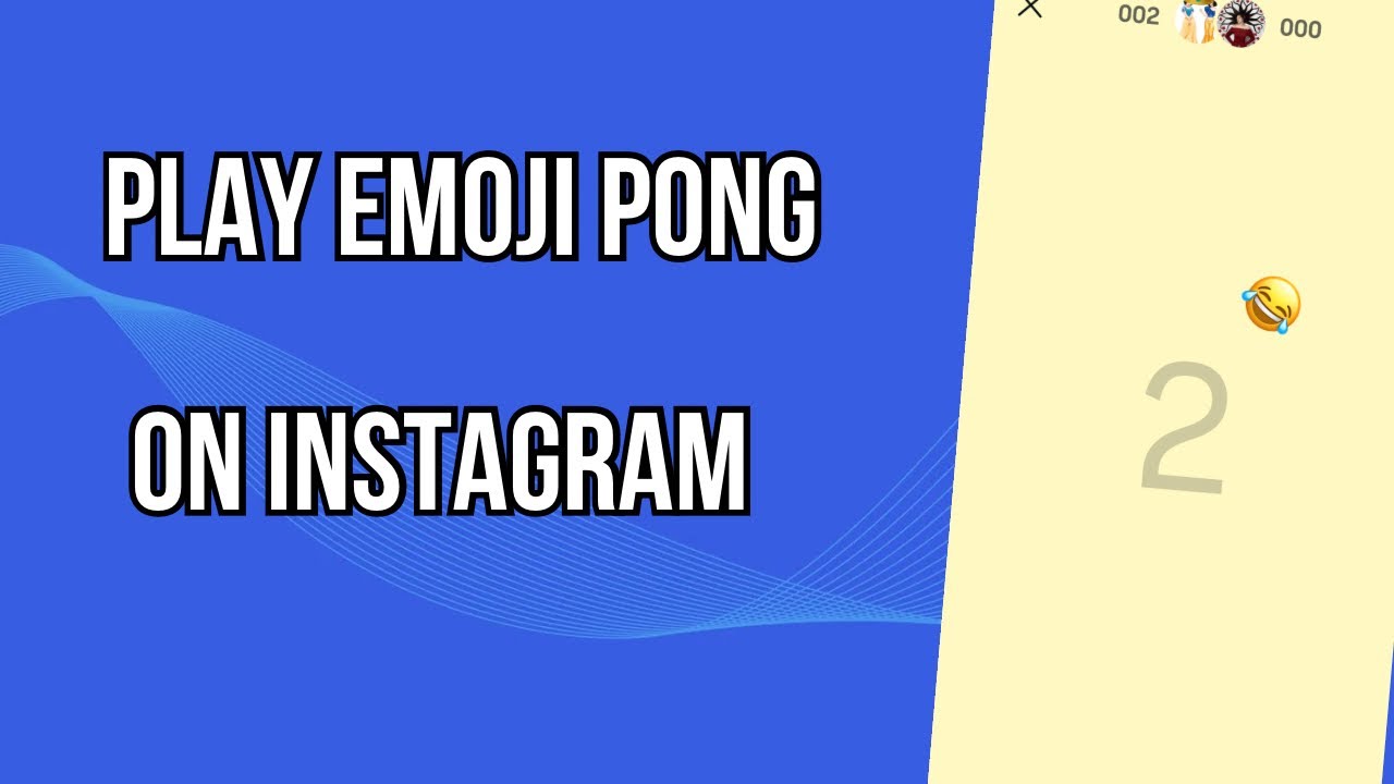 Как играть в Emoji Pong в Instagram