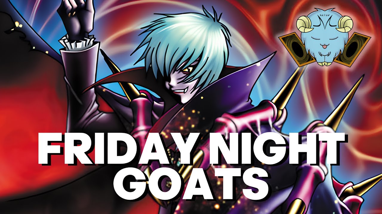 Friday Night Goats! MODIFIED GOAT FORMAT YUGIOH TOURNAMENT (2005 Retro Yugioh Tournament)