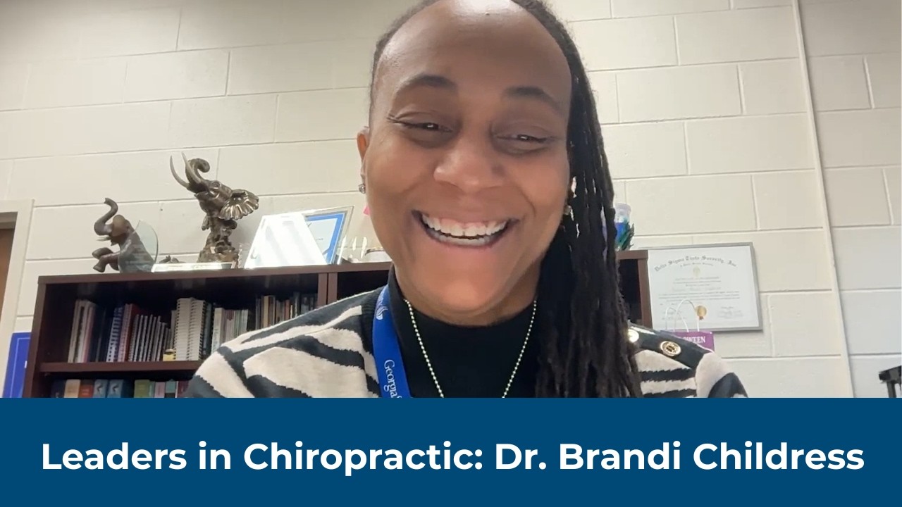 Leaders in Chiropractic: Dr. Brandi Childress