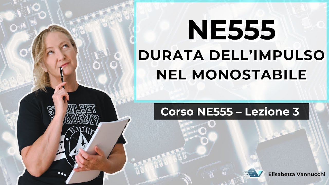 NE555 monostabile – Durata dell’impulso e forme d’onda | Corso NE555