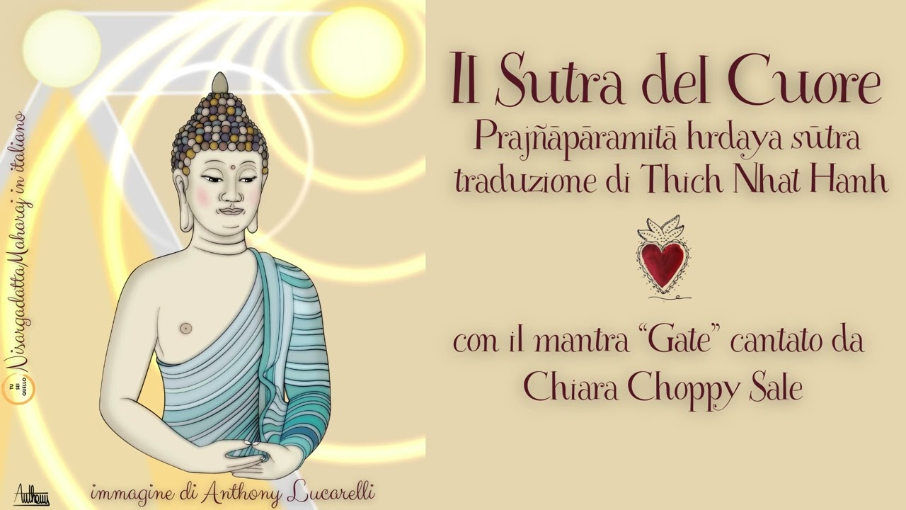 Il Sutra del cuore - Prajñāpāramitā hrdaya sūtra