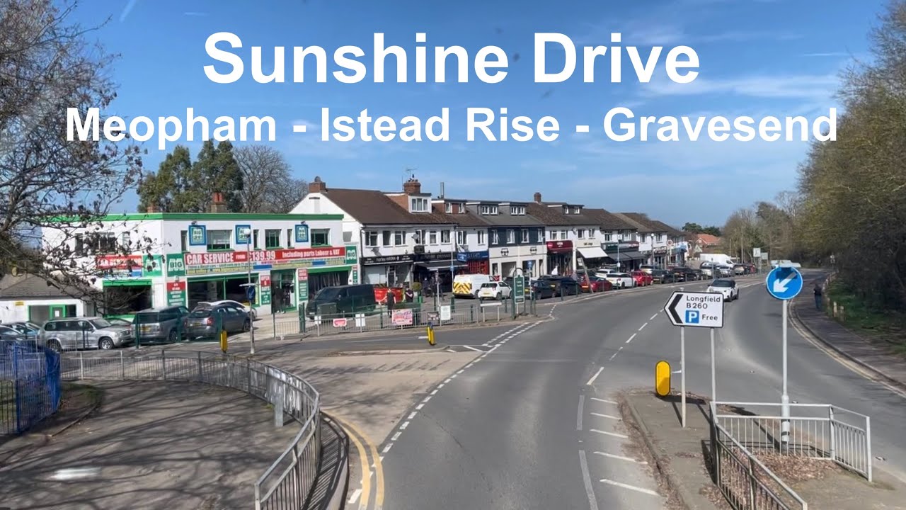 Sunshine Drive | Meopham - Istead Rise - Gravesend - Tue 17/Mar/26