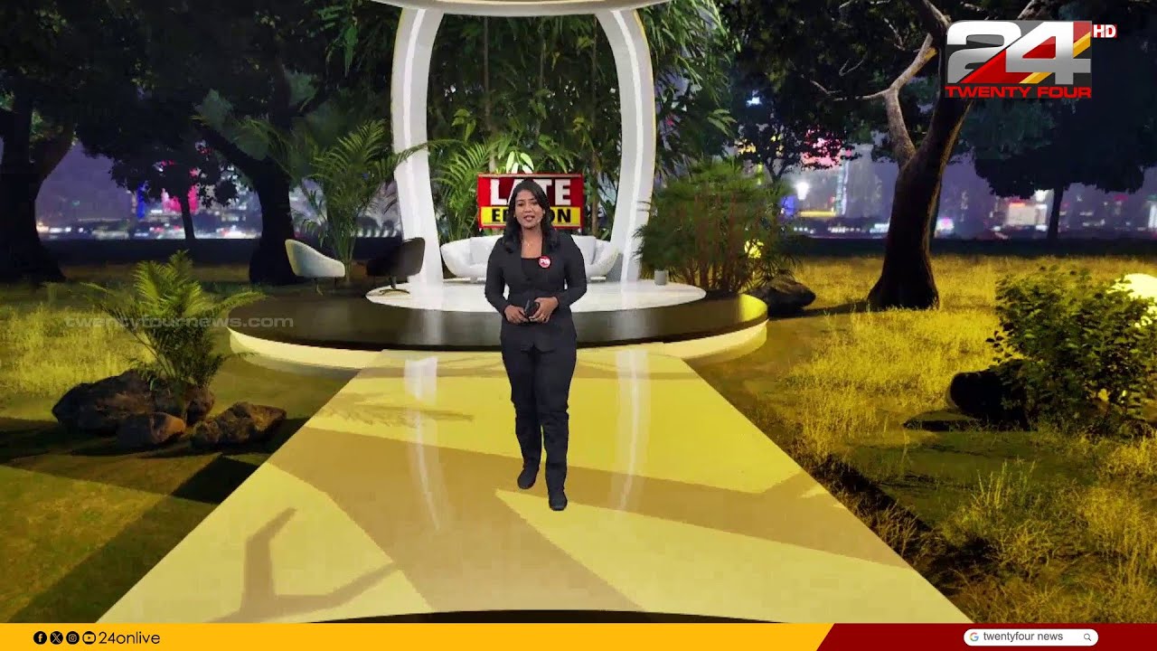 Late Edition |   Bhavya Parvathy | 07 February 2026 | 24 News