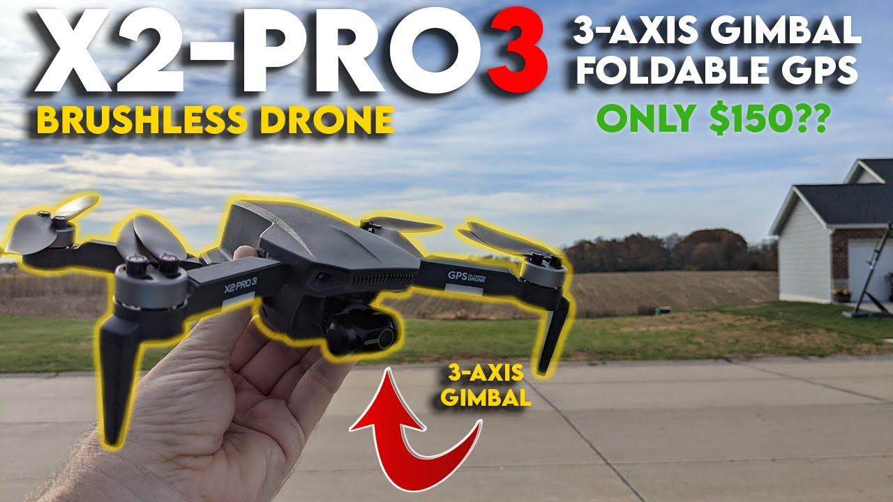 X2-PRO3 Brushless GPS Drone with 3-axis gimbal Flight Review | Is it any good for $150?