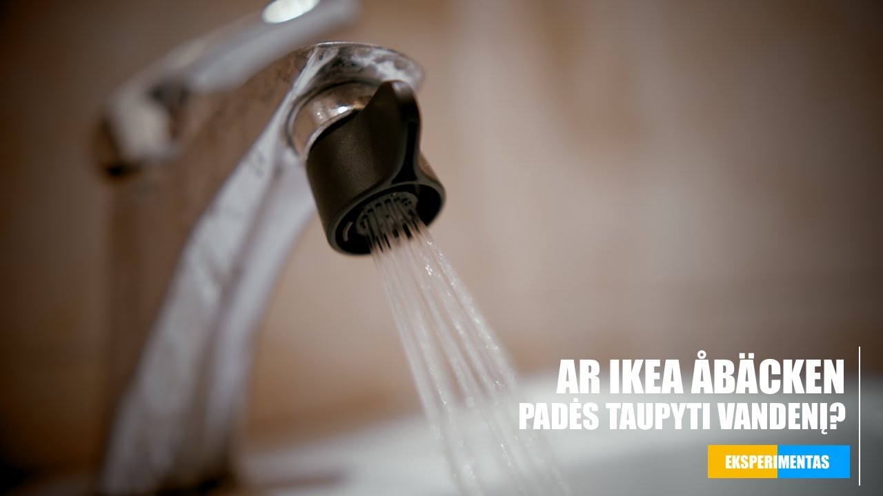 Ar tikrai IKEA ÅBÄCKEN purškimo antgalis vandens maišytuvui padės taupyti vandenį?