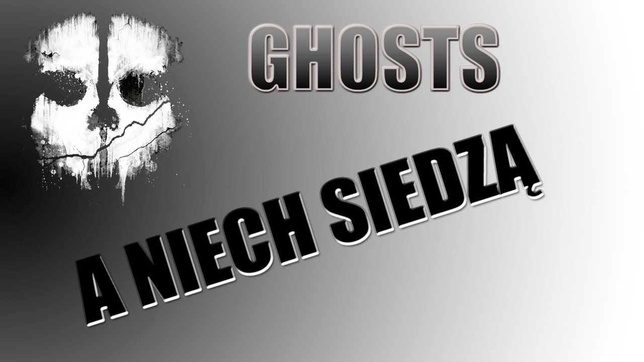 COD Ghosts - A siedź sobie tam