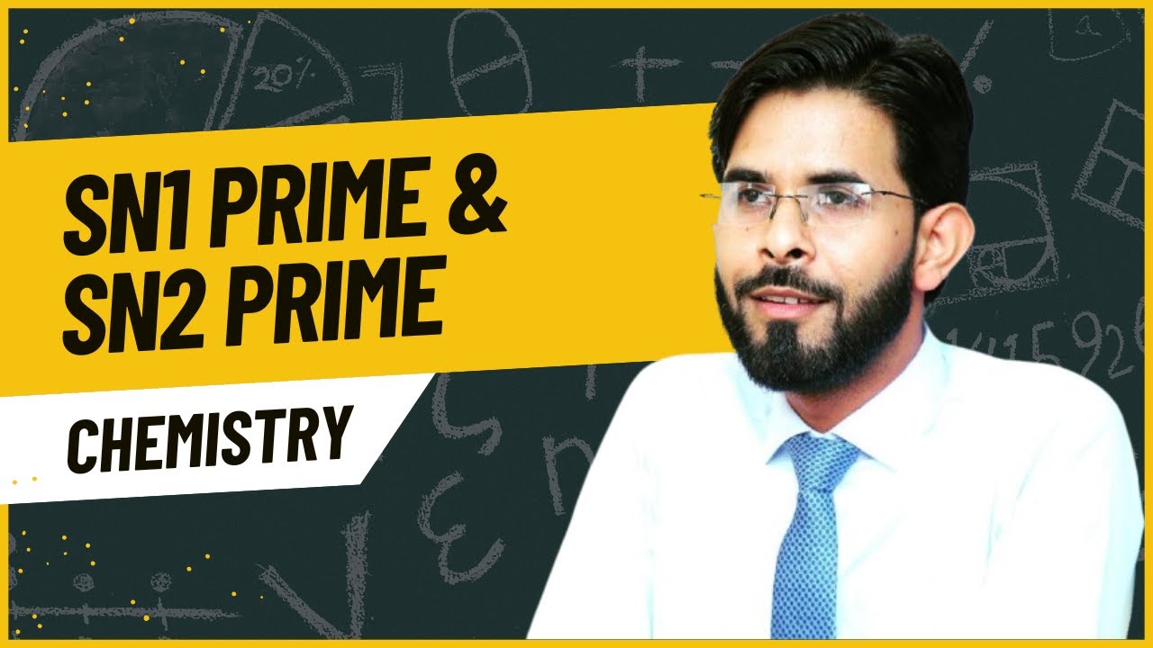 Nucleophilic substitution reaction SN1 Prime and SN2 Prime | SN1' and SN2' | Chem Club
