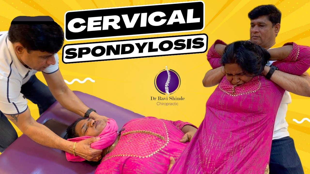 What You Should Know About Cervical Spondylosis In 2023 #chiropractic Dr Ravi Shinde #chiropractor