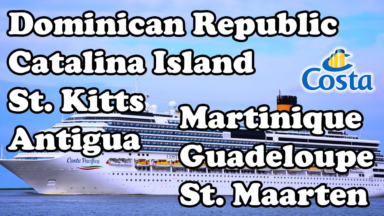 7 Days Caribbean Cruise Costa Pacifica - St. Kitts, Antigua, Martinique
